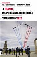 France, une puissance contrariée, La  : l'état du monde 2022