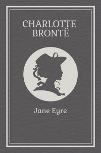 Jane Eyre (Charlotte Bronte)