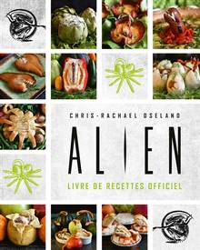 Alien : les recettes officielles