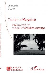 Exotique Mayotte