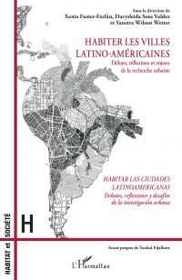 Habiter les villes latino-américaines