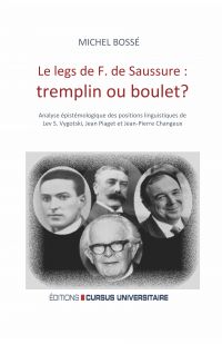 Le legs de F. de Saussure: tremplin ou boulet ?