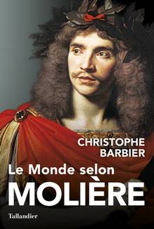 Monde selon Molière, Le
