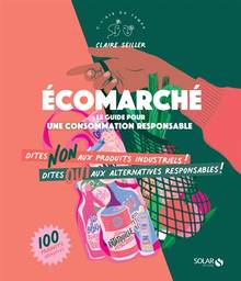 Ecomarché : le guide pour une consommation responsable
