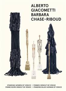 Alberto Giacometti, Barbara Chase-Riboud