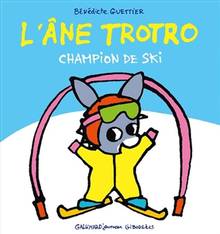 L'âne Trotro : L'âne Trotro champion de ski