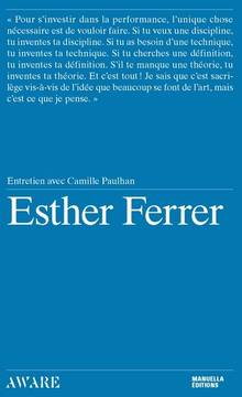Esther Ferrer : entretien avec Camille Paulhan