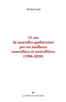 25 ans de nouvelles québécoises