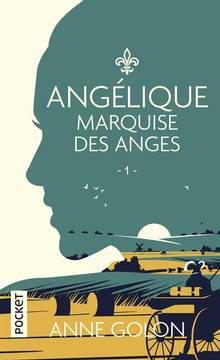 Angélique, t. 1 : Marquise des anges (version d'origine)