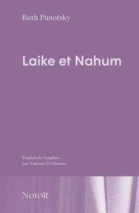 Laike et Nahum : Un poème à deux voix