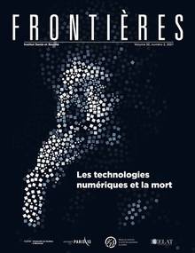 Revue Frontières vol 32 numéro 2, 2021 : Les technologies numériques et la mort