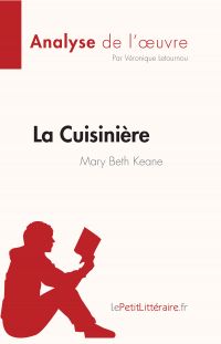 La Cuisinière de Mary Beth Keane (Analyse de l'oeuvre)