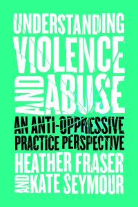 Understanding Violence and Abuse
