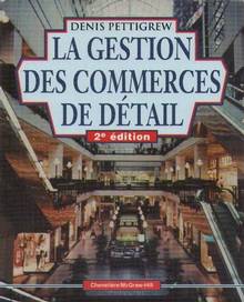Gestion des commerces de detail, 2e edition
