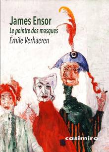 James Ensor : le peintre des masques