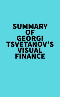 Summary of Georgi Tsvetanov's Visual Finance