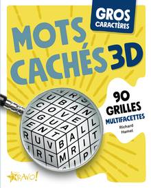 Gros caractères - Mots cachés 3D : 90 grilles multifacettes