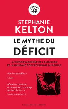 Le mythe du déficit : la théorie moderne de la monnaie et la naissance de l'économie du peuple