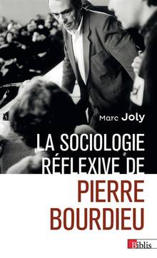 Sociologie réflexive de Pierre Bourdieu, La