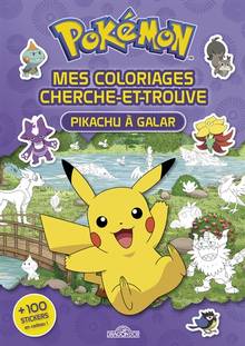 Pokémon : mes coloriages cherche-et-trouve : Pikachu à Galar