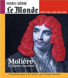 Molière : l’illustre inconnu