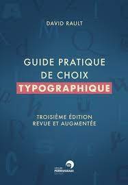 Guide pratique de choix typographique : 3e édition