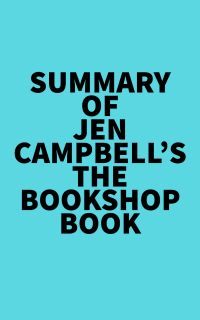 Summary of Jen Campbell's The Bookshop Book