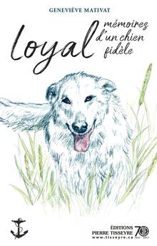 Conq. 161 : Loyal, mémoires d'un chien fidèle