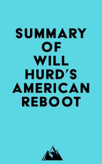 Summary of Will Hurd's American Reboot
