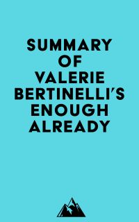 Summary of Valerie Bertinelli's Enough Already
