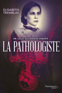 La pathologiste