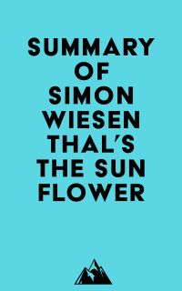 Summary of Simon Wiesenthal's The Sunflower