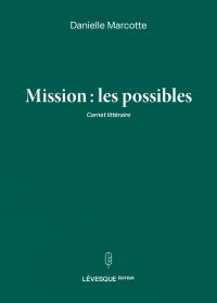 Mission: les possibles