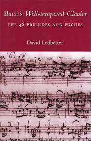 Bach's Well-tempered Clavier: The 48 Preludes and Fugues Livre