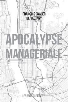 Apocalypse managériale : promenade à Manhattan de 1941 à 1946 puis au-delà