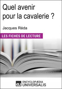 Quel avenir pour la cavalerie ? de Jacques Réda