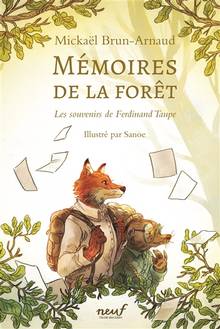 Mémoires de la forêt, t.1 : Les souvenirs de Ferdinand Taupe