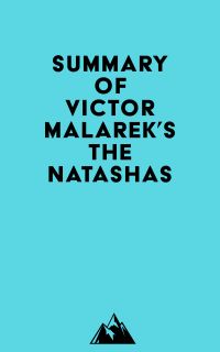 Summary of Victor Malarek's The Natashas