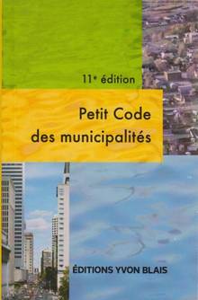 Le petit code des municipalités 14e