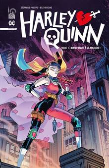 Harley Quinn infinite : Volume 1, Bienvenue à la maison !
