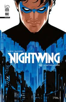 Nightwing : Volume 1, Le saut dans la lumière