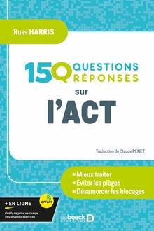 150 questions réponses sur l'ACT 
