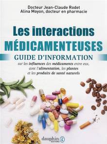 Interactions médicamenteuses, Les : 3e édition