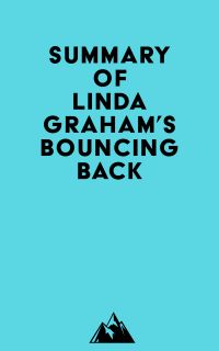 Summary of Linda Graham's Bouncing Back
