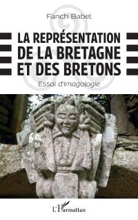 La représentation de la Bretagne et des Bretons