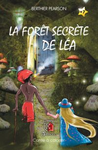 La forêt secrète de Léa