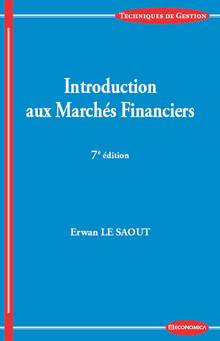 Introduction aux marchés financiers : 7e édition