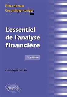 Essentiel de l'analyse financière, L' : 3e édition