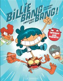 Billie bang bang ! : Volume 1, Complètement Marto