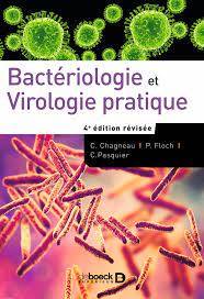 Bactériologie et virologie pratique, 4e édition